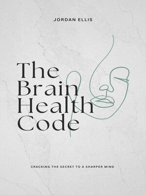 cover image of The Brain Health Code